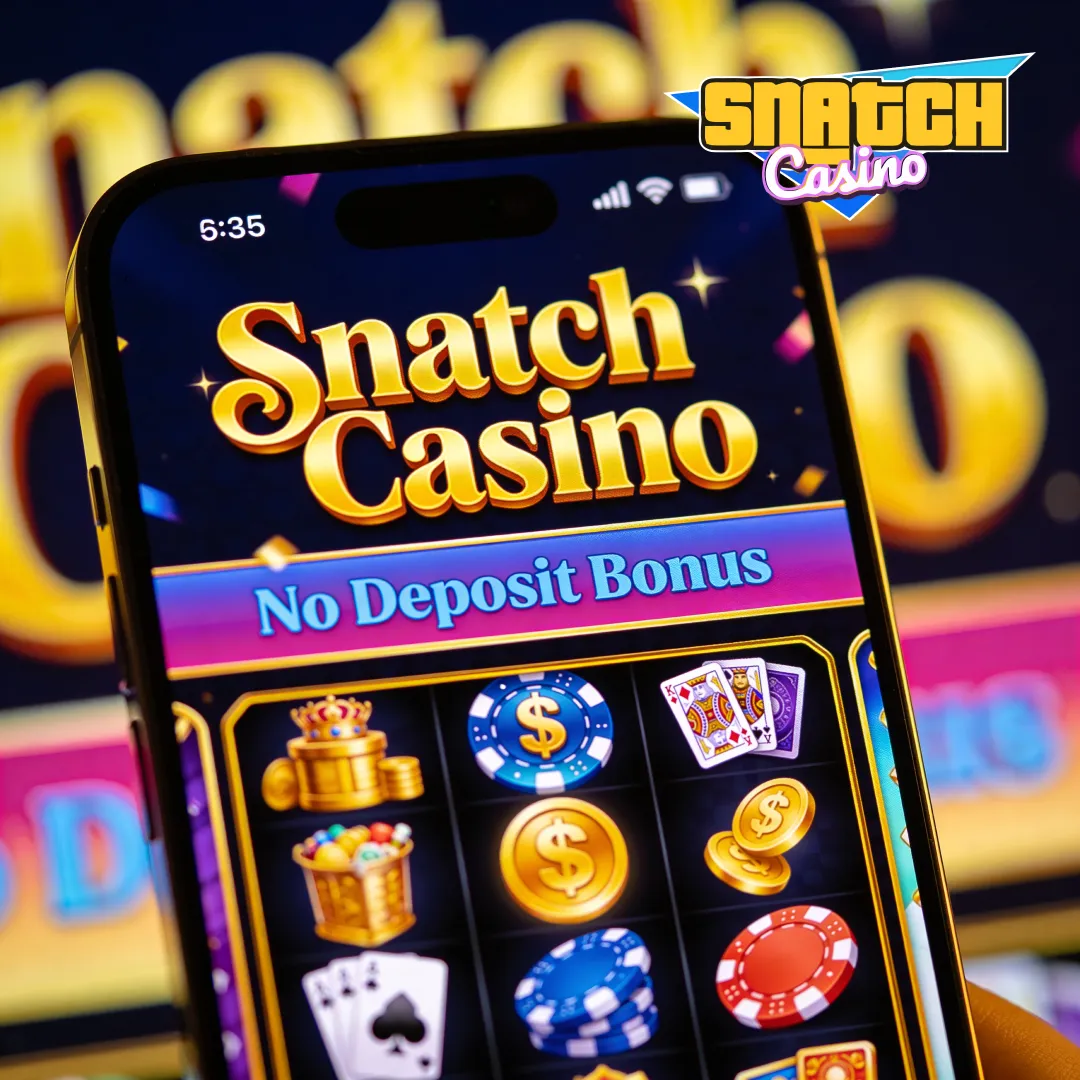 Snatch Casino No Deposit Bonus